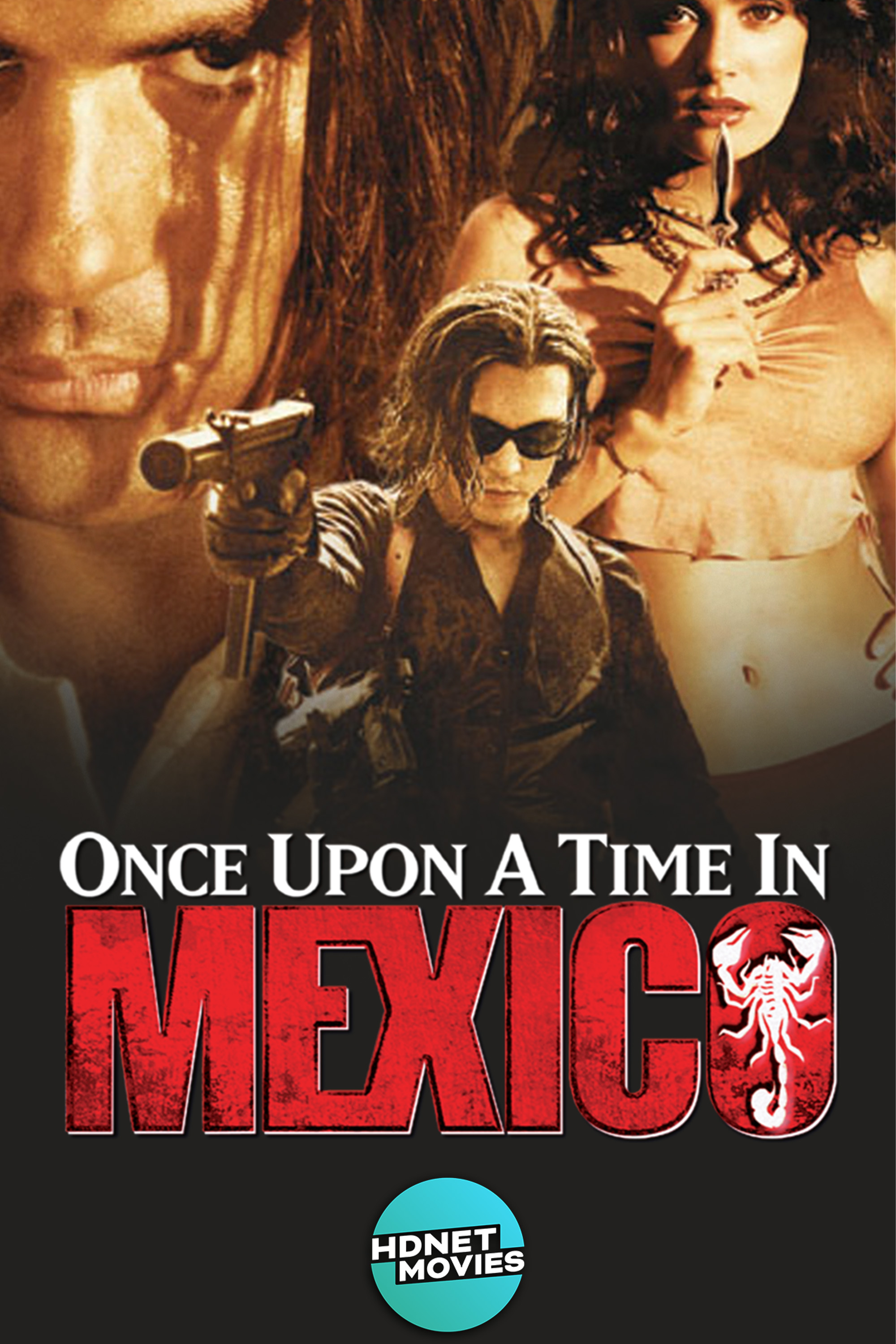 Once Upon A Time in Mexico