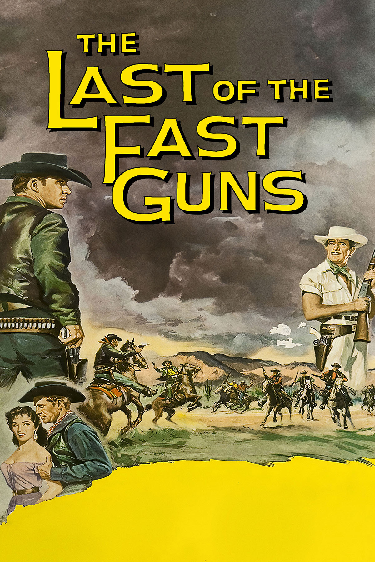 The Last of the Fast Guns